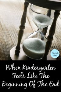 When Kindergarten Feels Like The Beginning Of The End