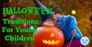 Halloween Traditions For Young Children