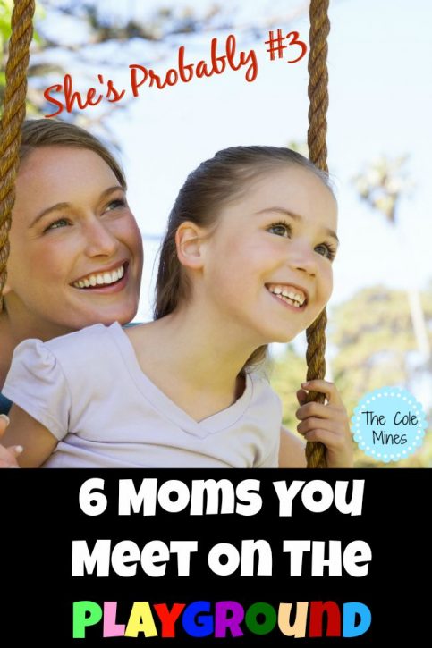 6 Moms You Meet On the Playground