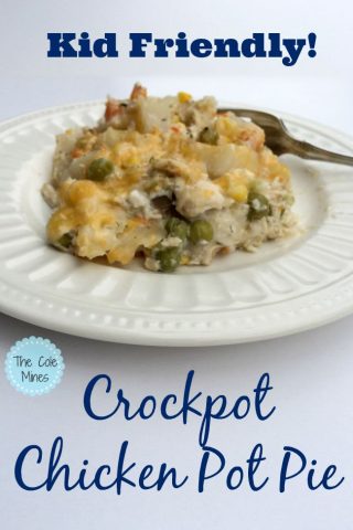 Kid Friendly Crockpot Chicken Pot Pie