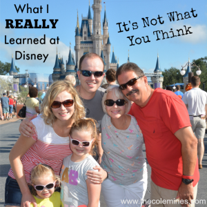 What I REALLY Learned At Disney