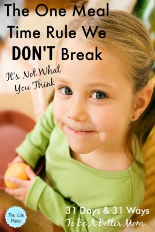 The Meal Time Rule We Do Not Break