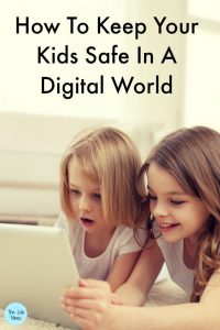 Keeping Kids Safe In A Digital World